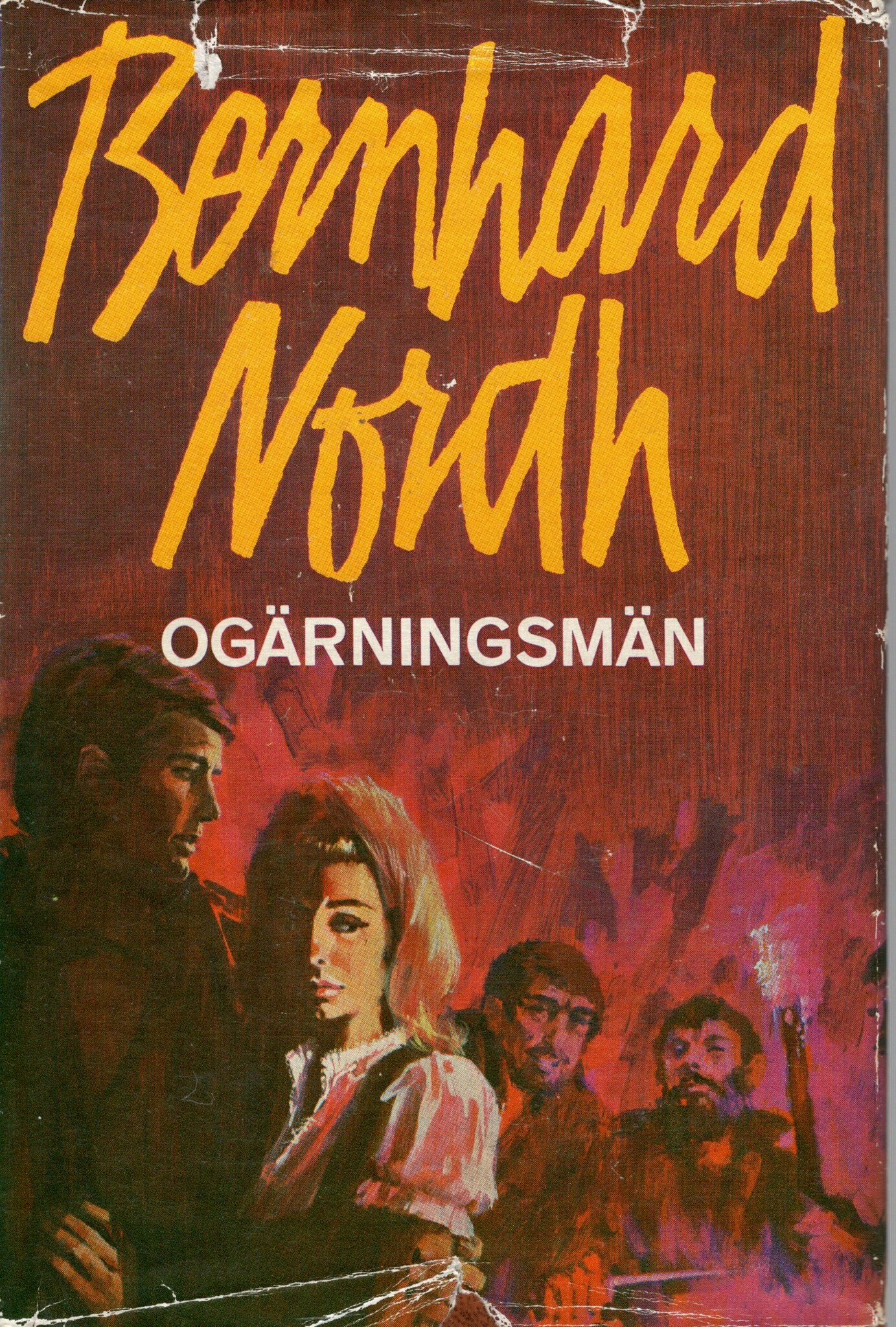 Ogärningsmän av Bernhard Nordh