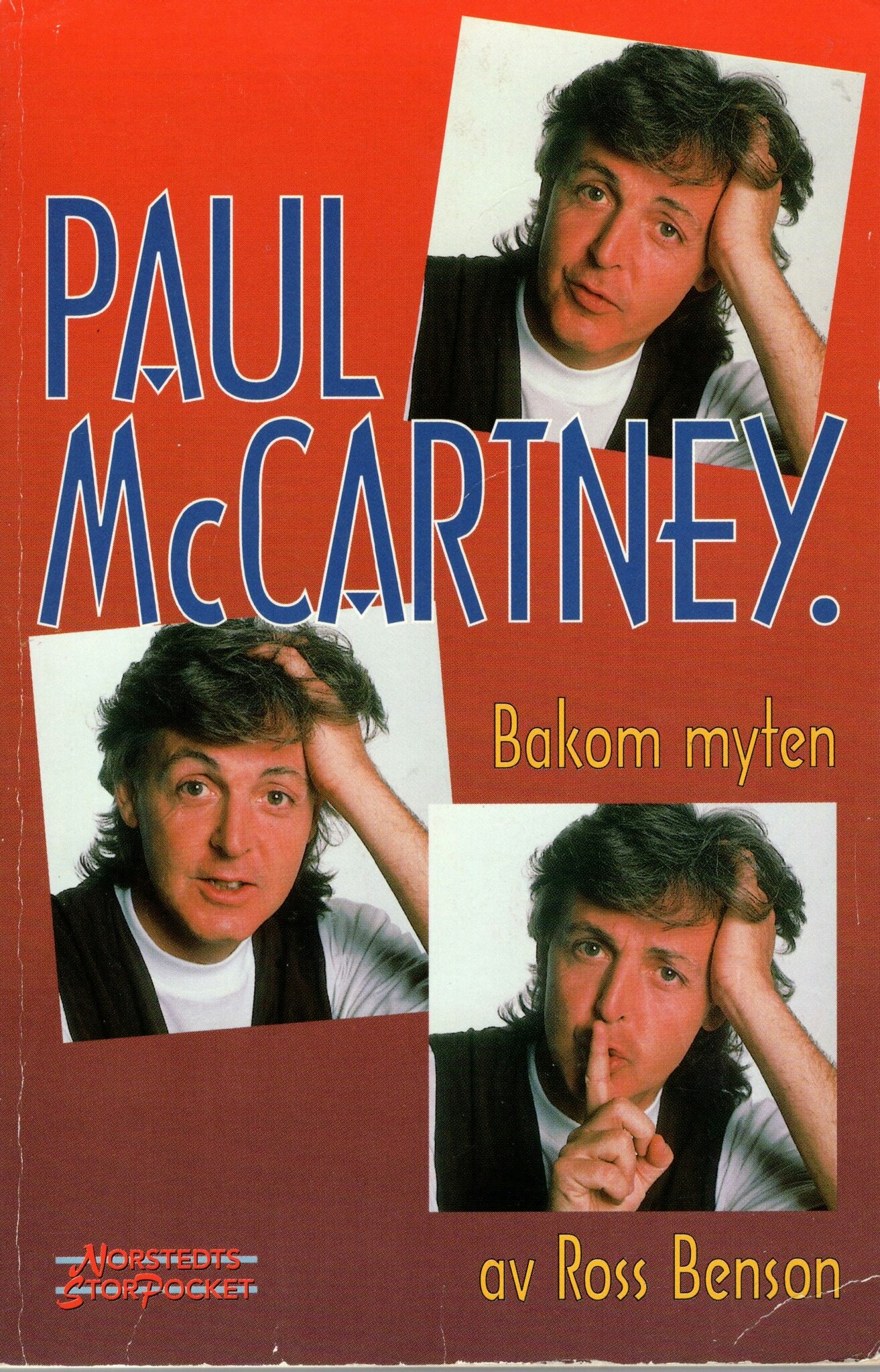 Paul McCartney. Bakom myten av Ross Benson