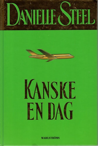 Kanske en dag av Danielle Steel