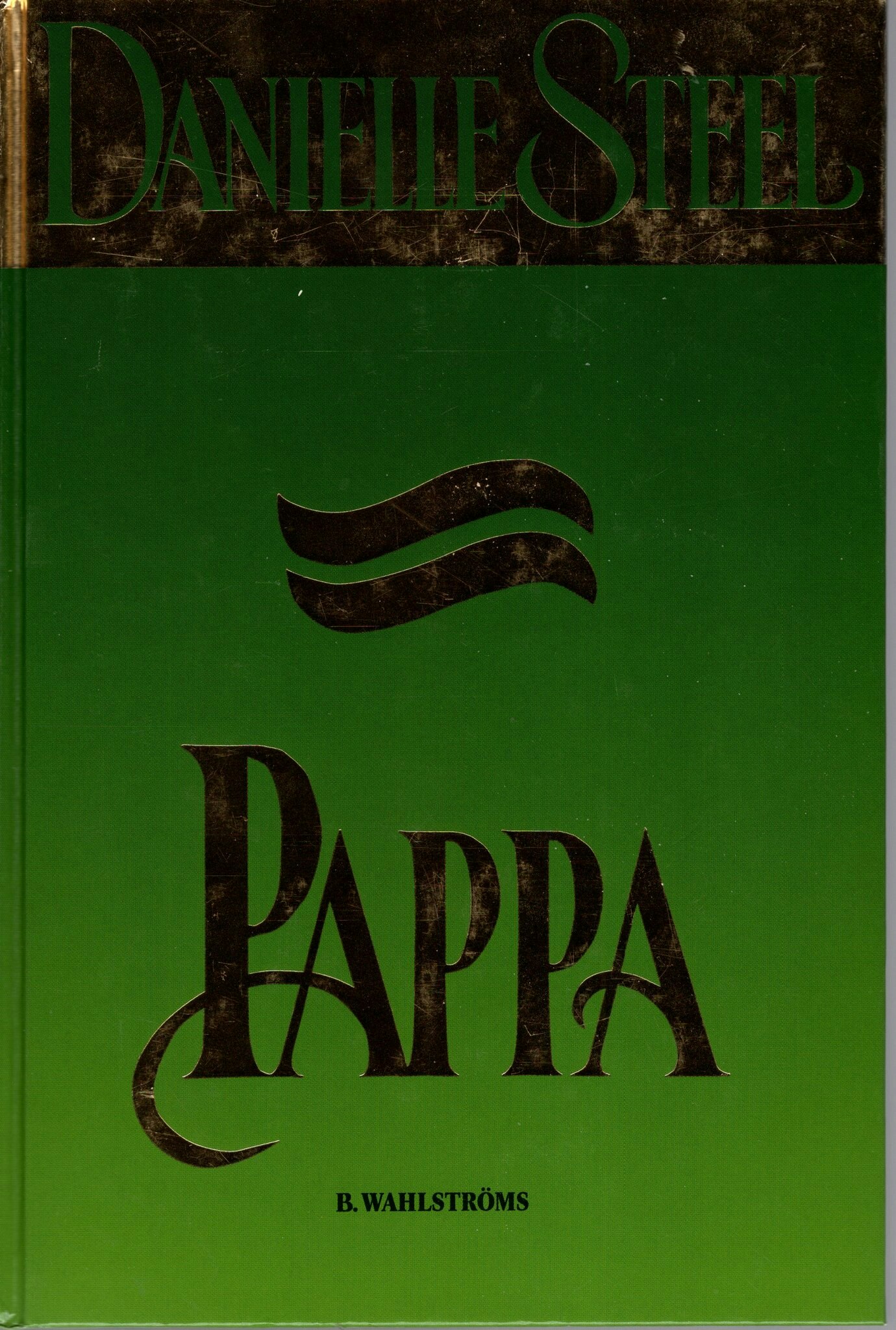Pappa av Danielle Steel