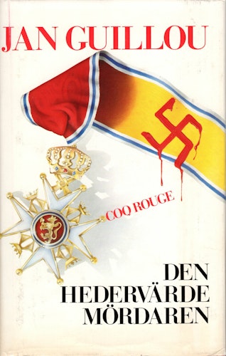 Den hedervärde mördaren av Jan Guillou