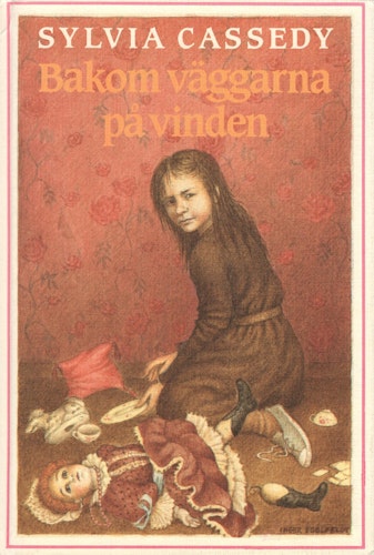 Bakom väggarna på vinden av Sylvia Cassedy