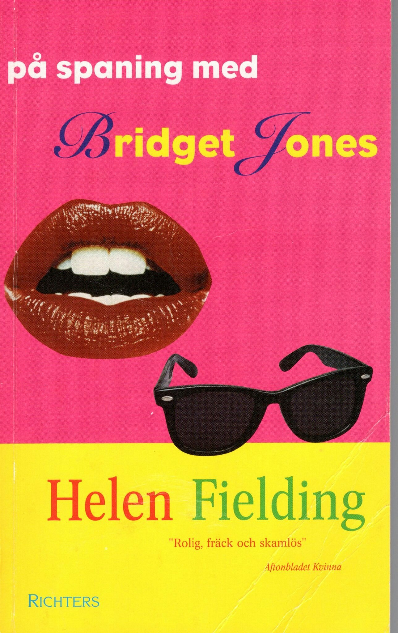På spaning med Bridget Jones av Helen Fielding