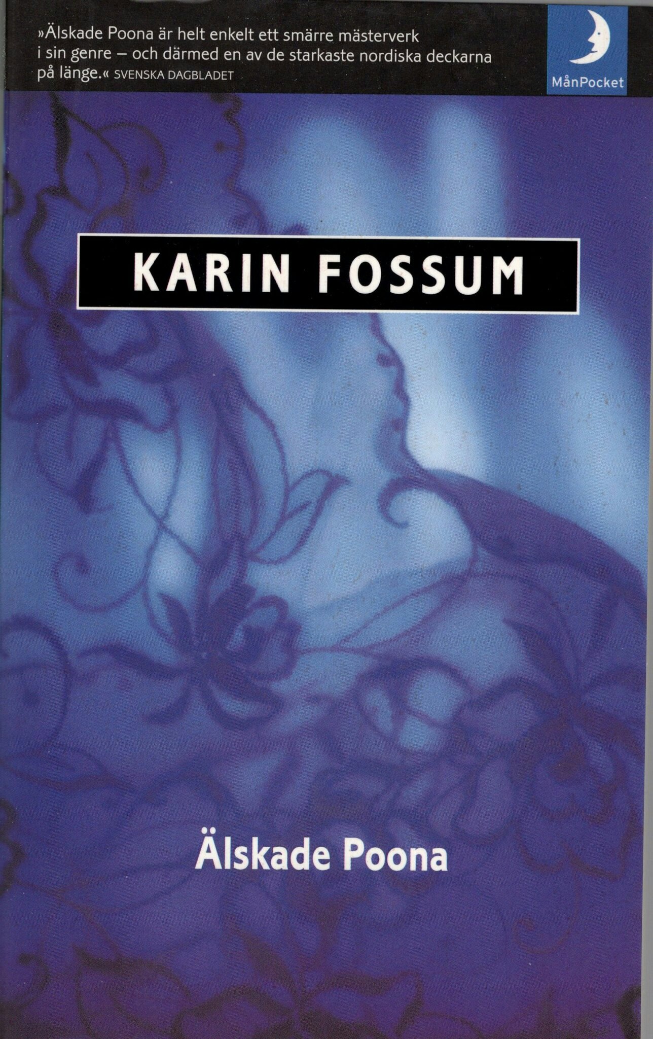 Älskade Poona av Karin Fossum