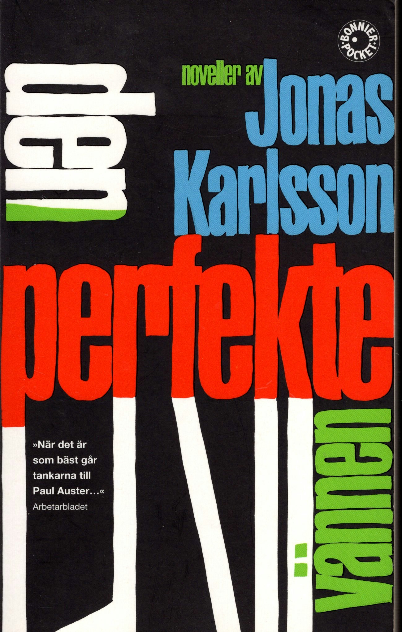 Den perfekte vännen av Jonas Karlsson