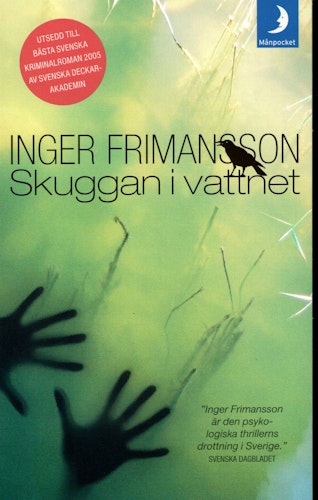Skuggan i vattnet av Inger Frimansson