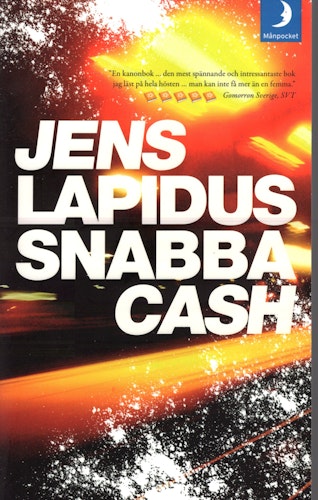 Snabba cash av Jens Lapidus