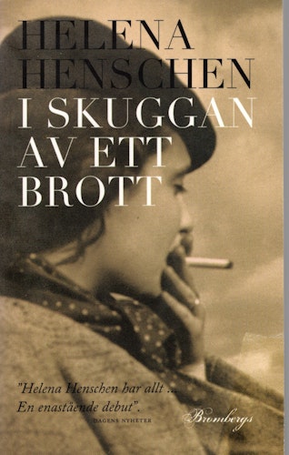 I skuggan av ett brott av Helena Henschen