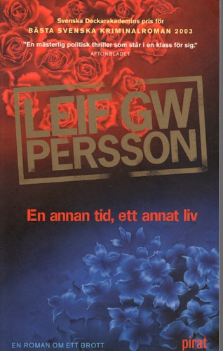 En annan tid, ett annat liv av Leif G W Persson