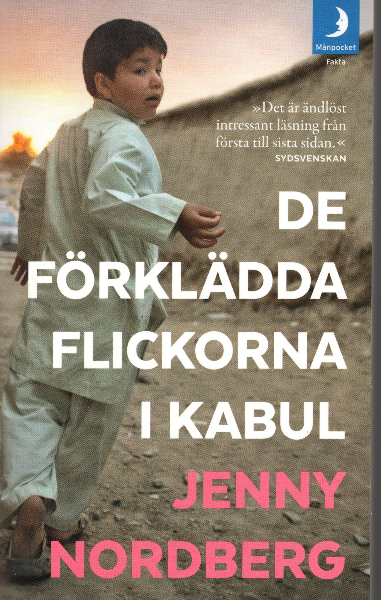 De förklädda flickorna i Kabul av Jenny Nordberg