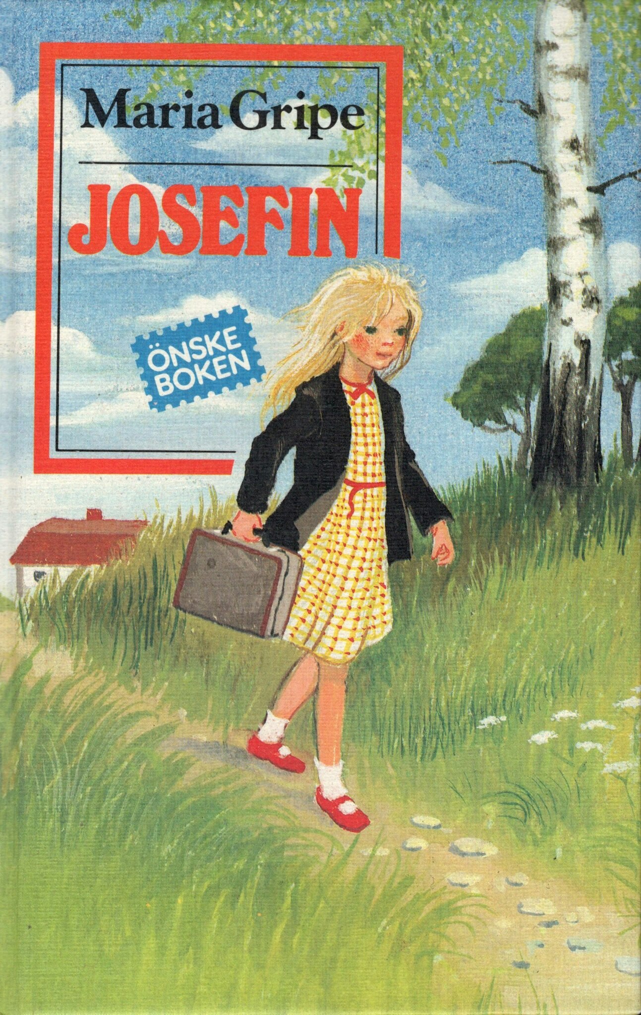 Josefin av Maria Gripe