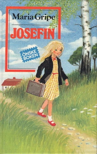 Josefin av Maria Gripe