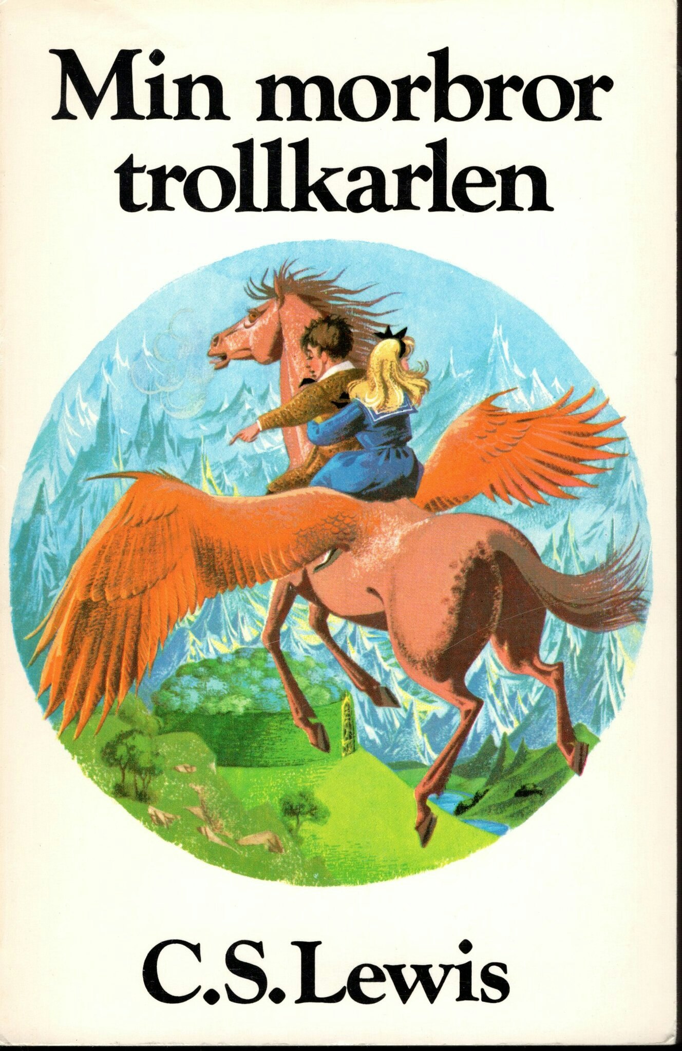 Min morbror trollkarlen av C.S. Lewis