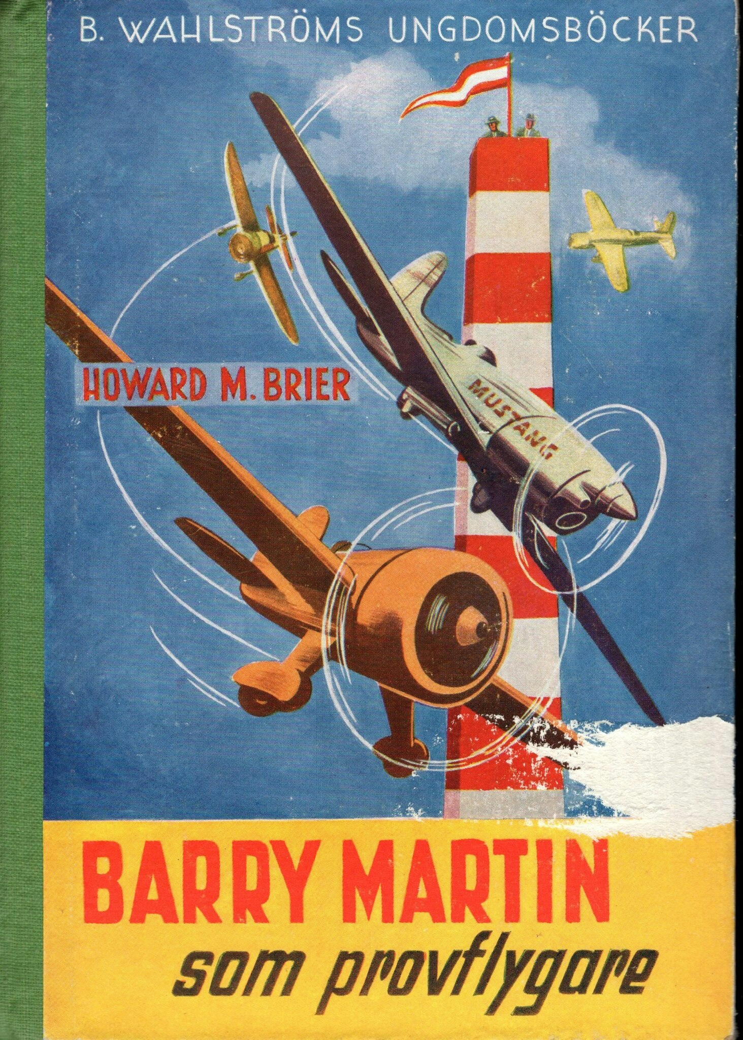 Barry Martin som provflygare av Howard M. Brier