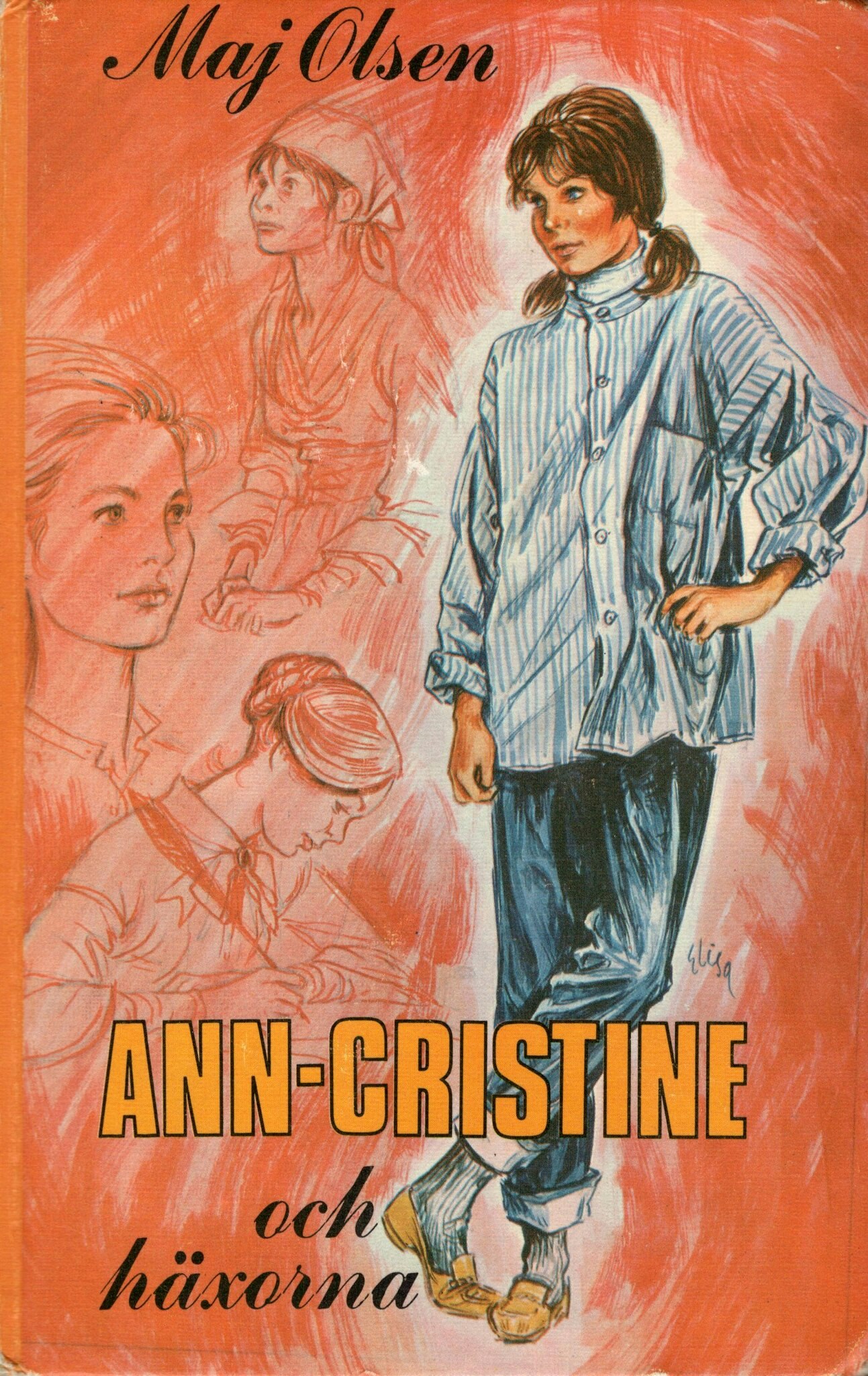 Ann-Cristine och häxorna av Maj Olsen