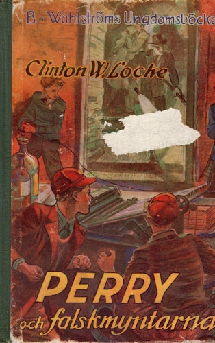 Perry och falskmyntarna av Clinton W. Locke