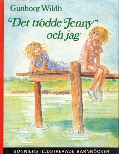 Det trodde Jenny och jag av Gunborg Wildh