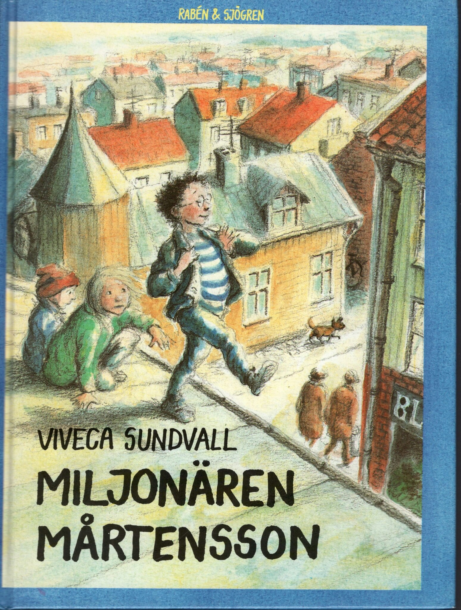 Miljonären Mårtensson av Viveca Sundvall