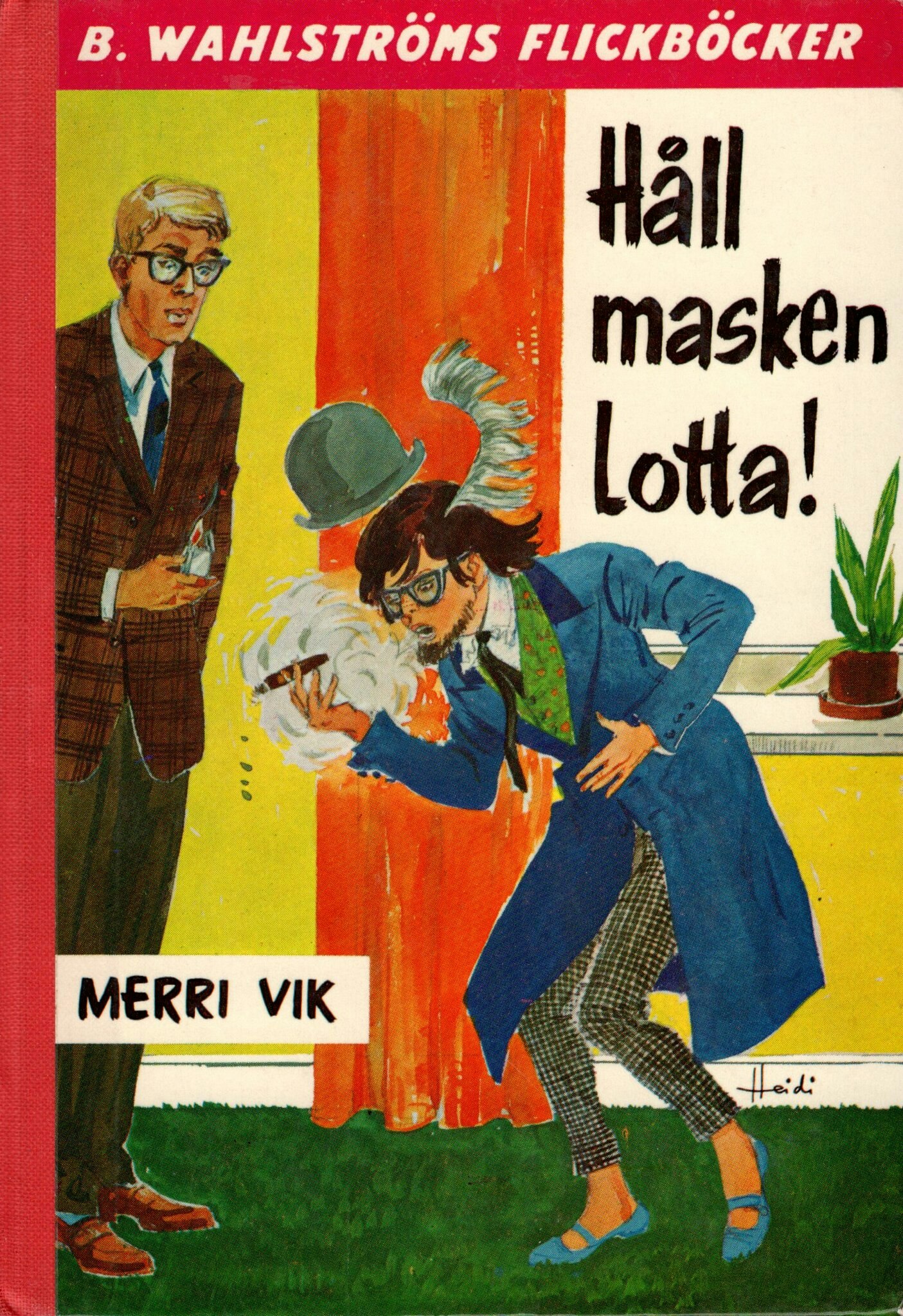 Håll masken, Lotta! av Merri Vik