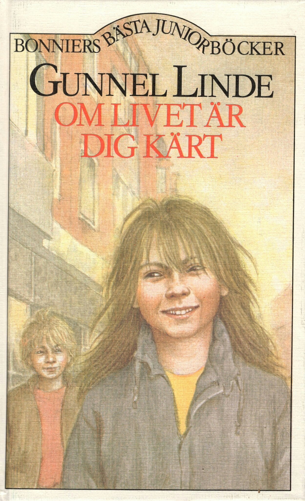 Om livet är dig kärt av Gunnel Linde