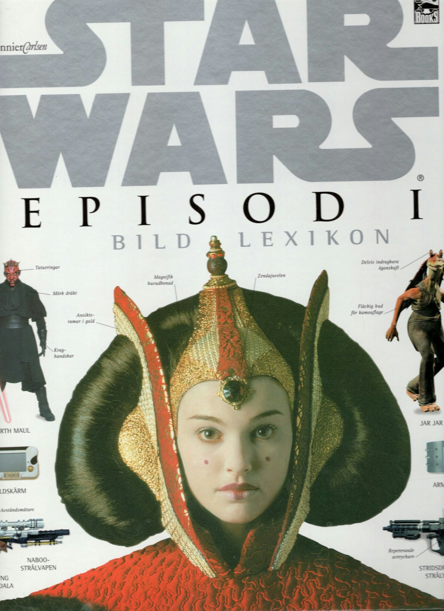 Star Wars. Episod I. Bildlexikon av David West Reynolds