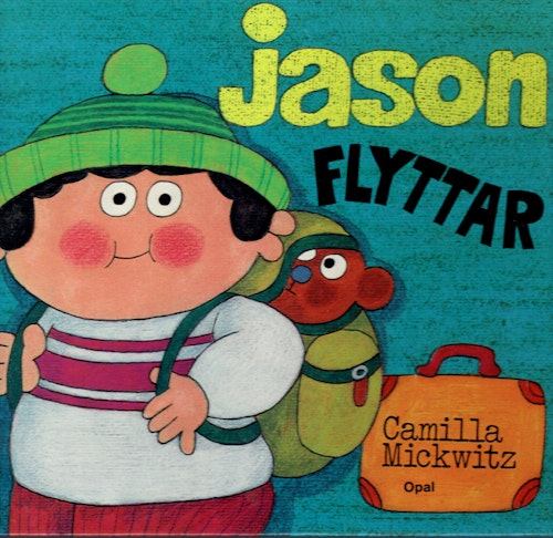 Jason flyttar av Camilla Mickwitz