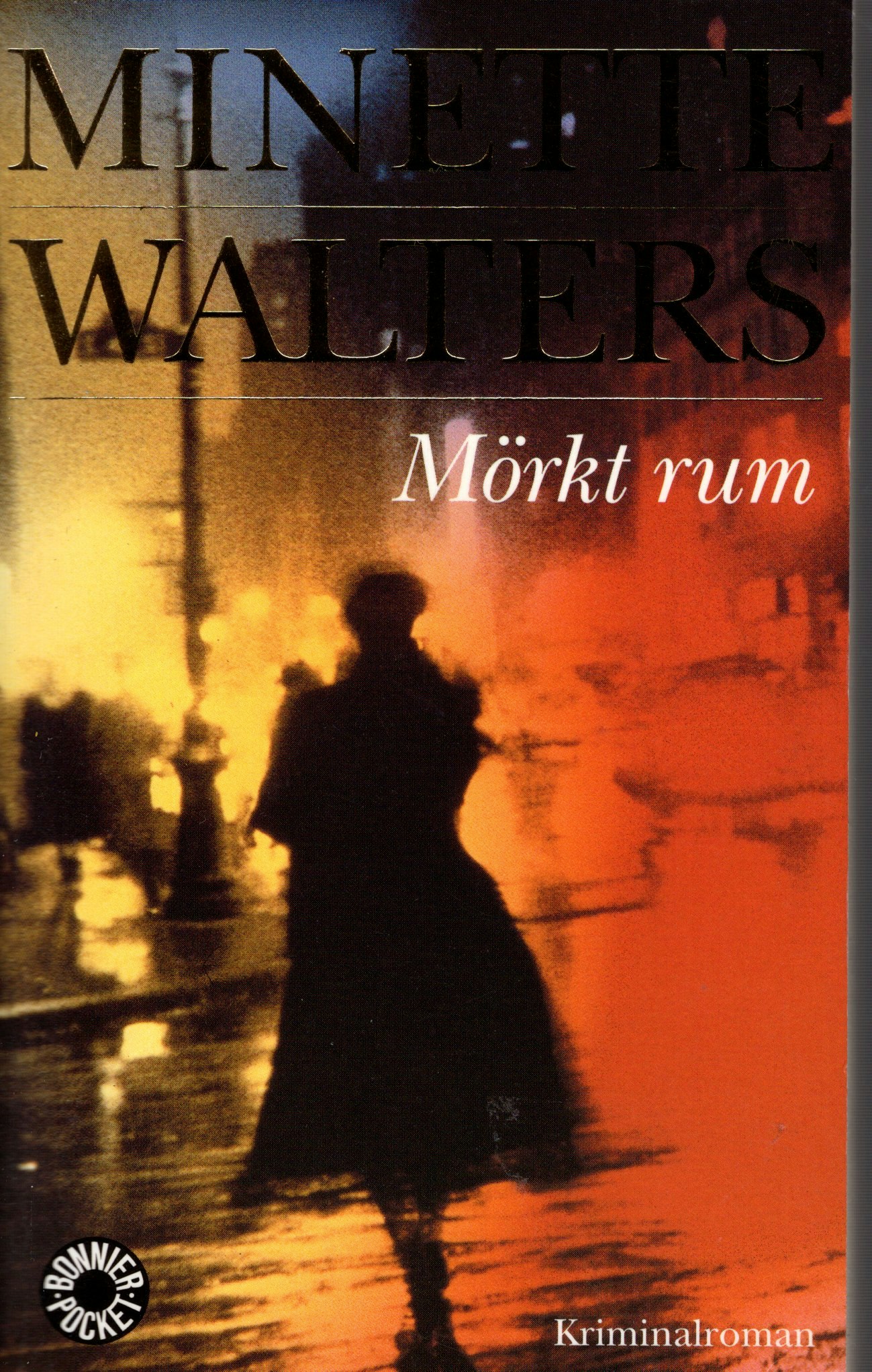 Mörkt rum av Minette Walters