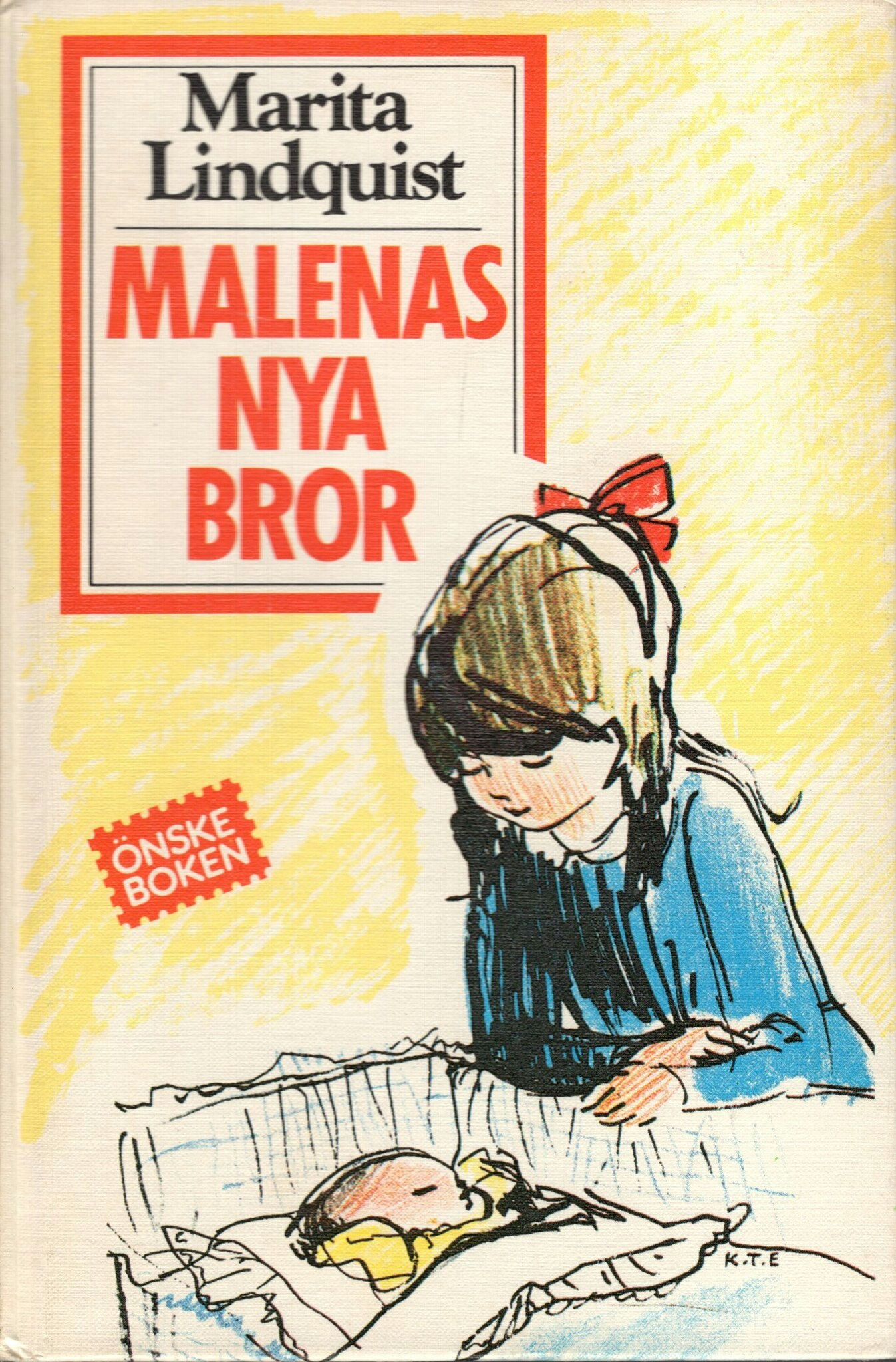 Malenas nya bror av Marita Lindquist