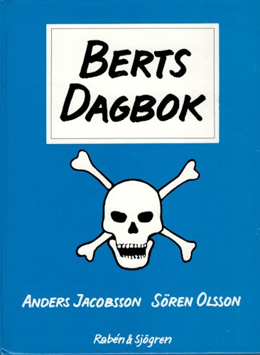 Berts dagbok av Anders Jacobsson och Sören Olsson