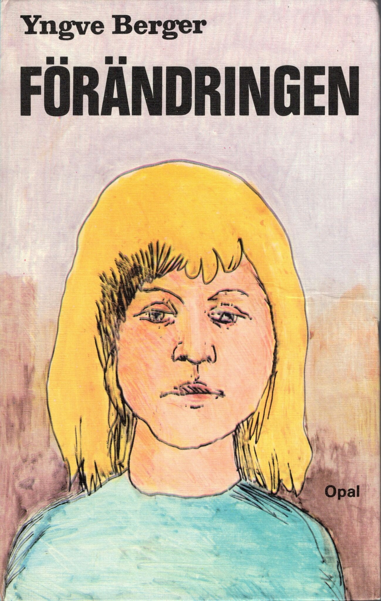Förändringen av Yngve Berger