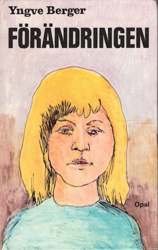 Förändringen av Yngve Berger