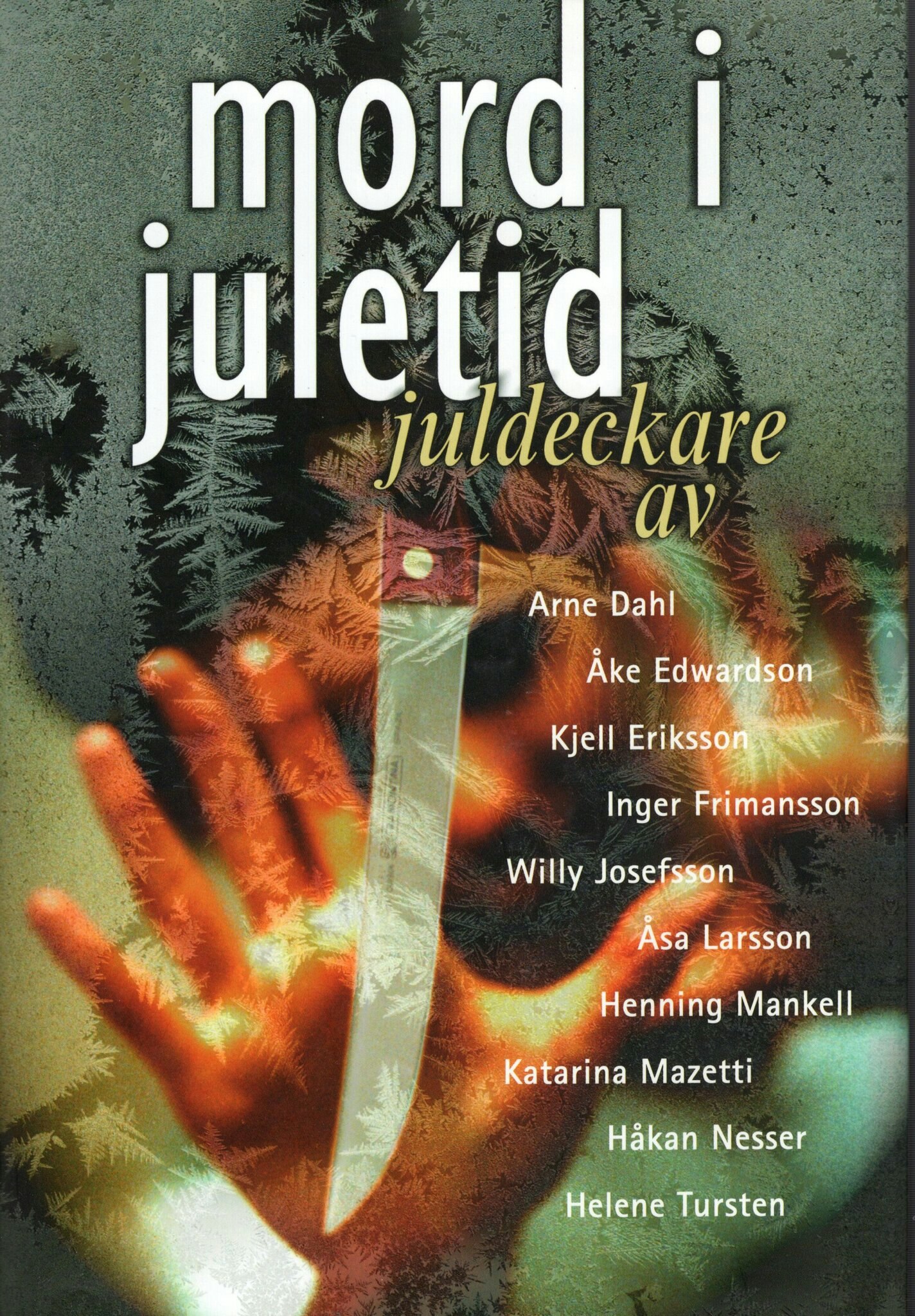Mord i juletid (antologi) av Annelie Lindqvist och Andreas Nyberg (red.)