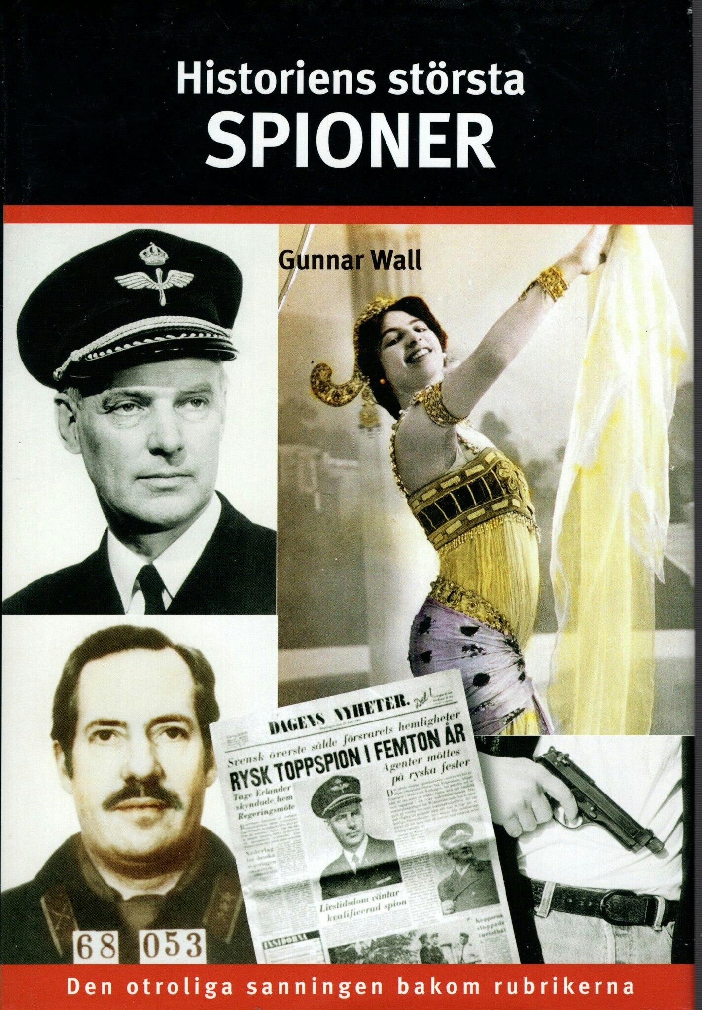 Historiens största spioner av Gunnar Wall