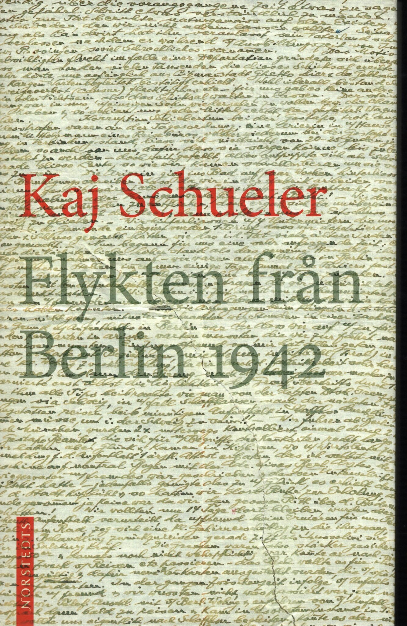 Flykten från Berlin 1942 av Kaj Schueler