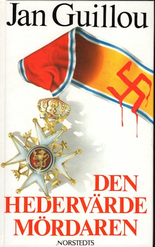 Den hedervärde mördaren av Jan Guillou