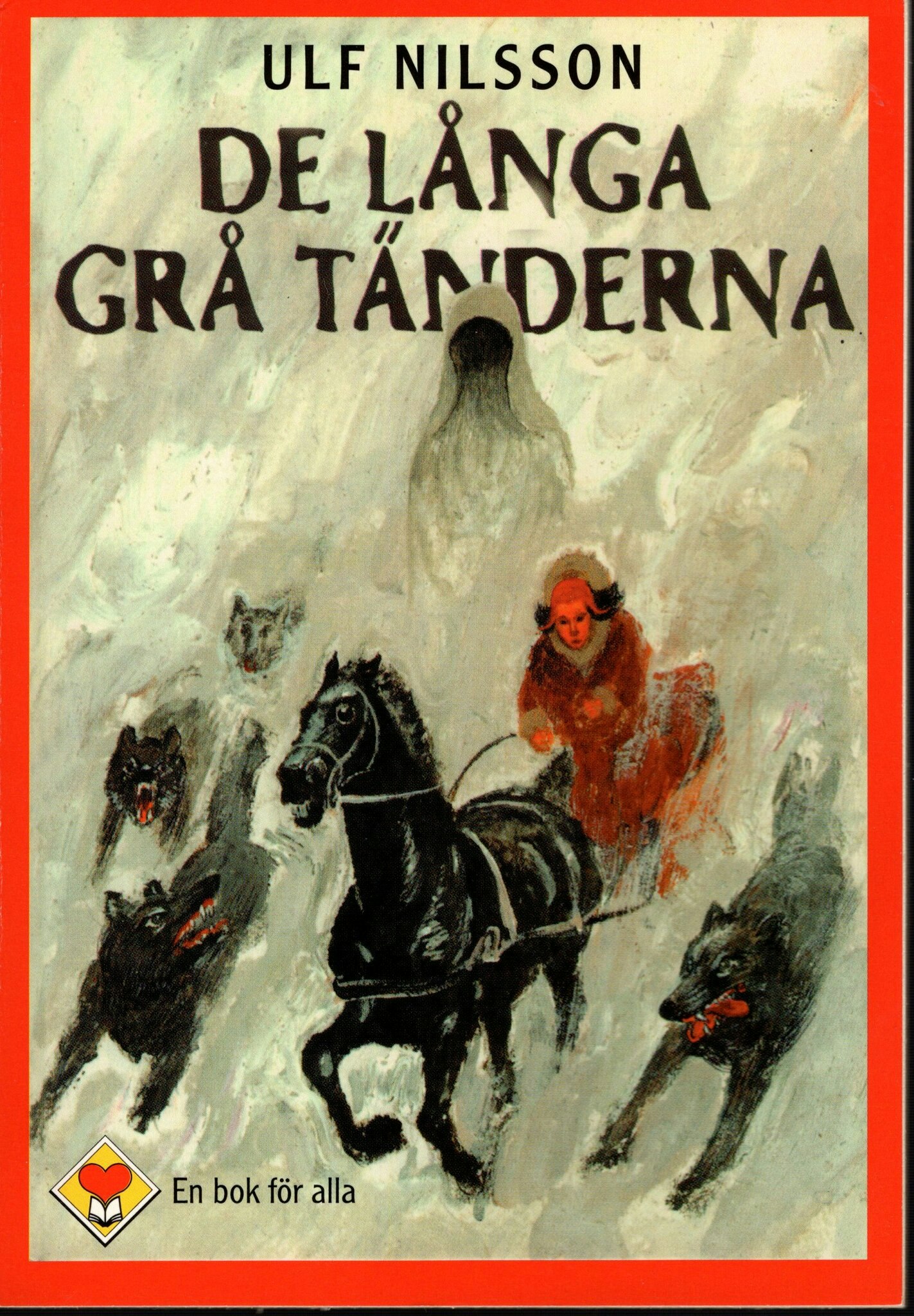 De långa grå tänderna av Ulf Nilsson