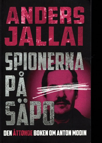 Spionerna på Säpo av Anders Jallai