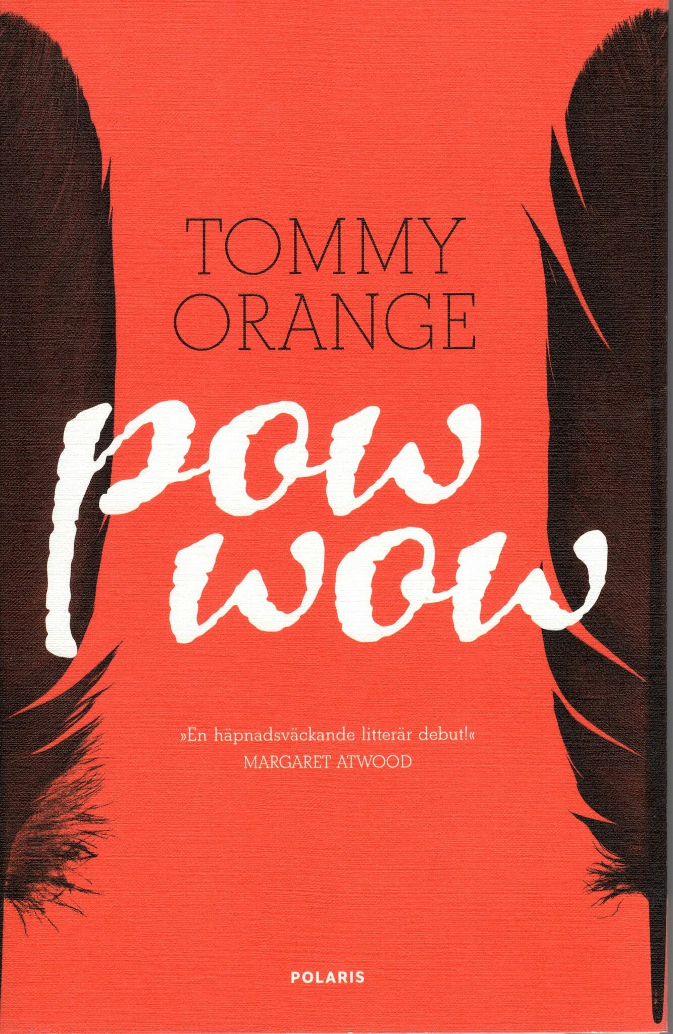 Pow wow av Tommy Orange