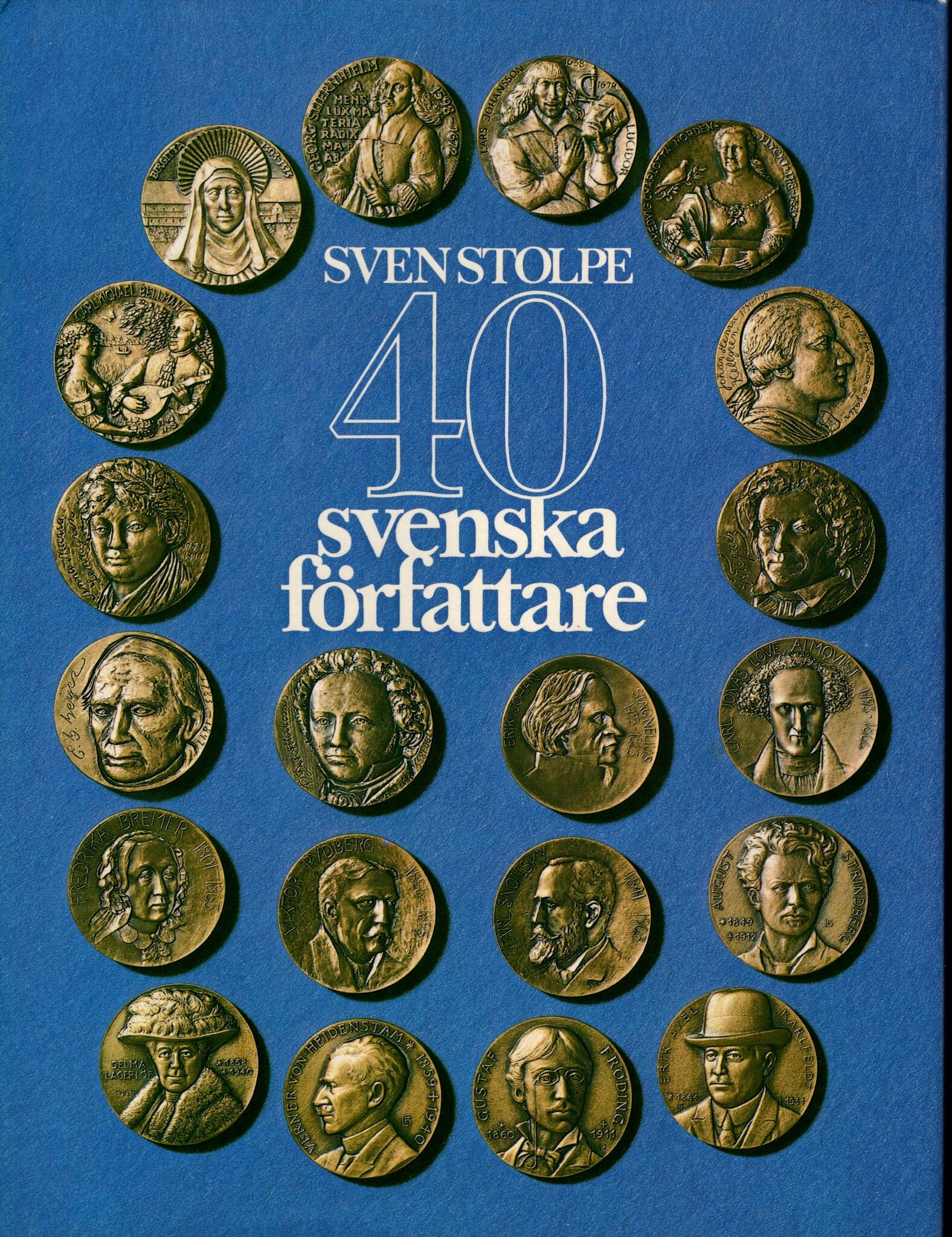 40 svenska författare av Sven Stolpe