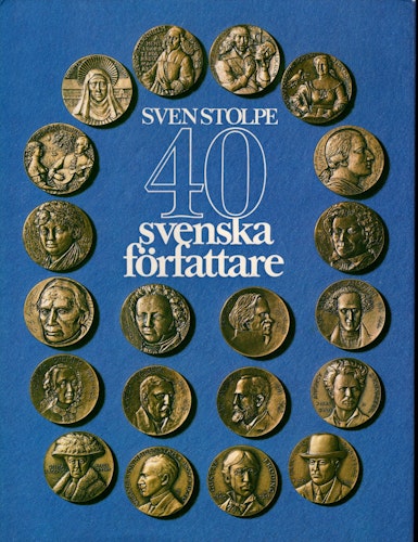 40 svenska författare av Sven Stolpe