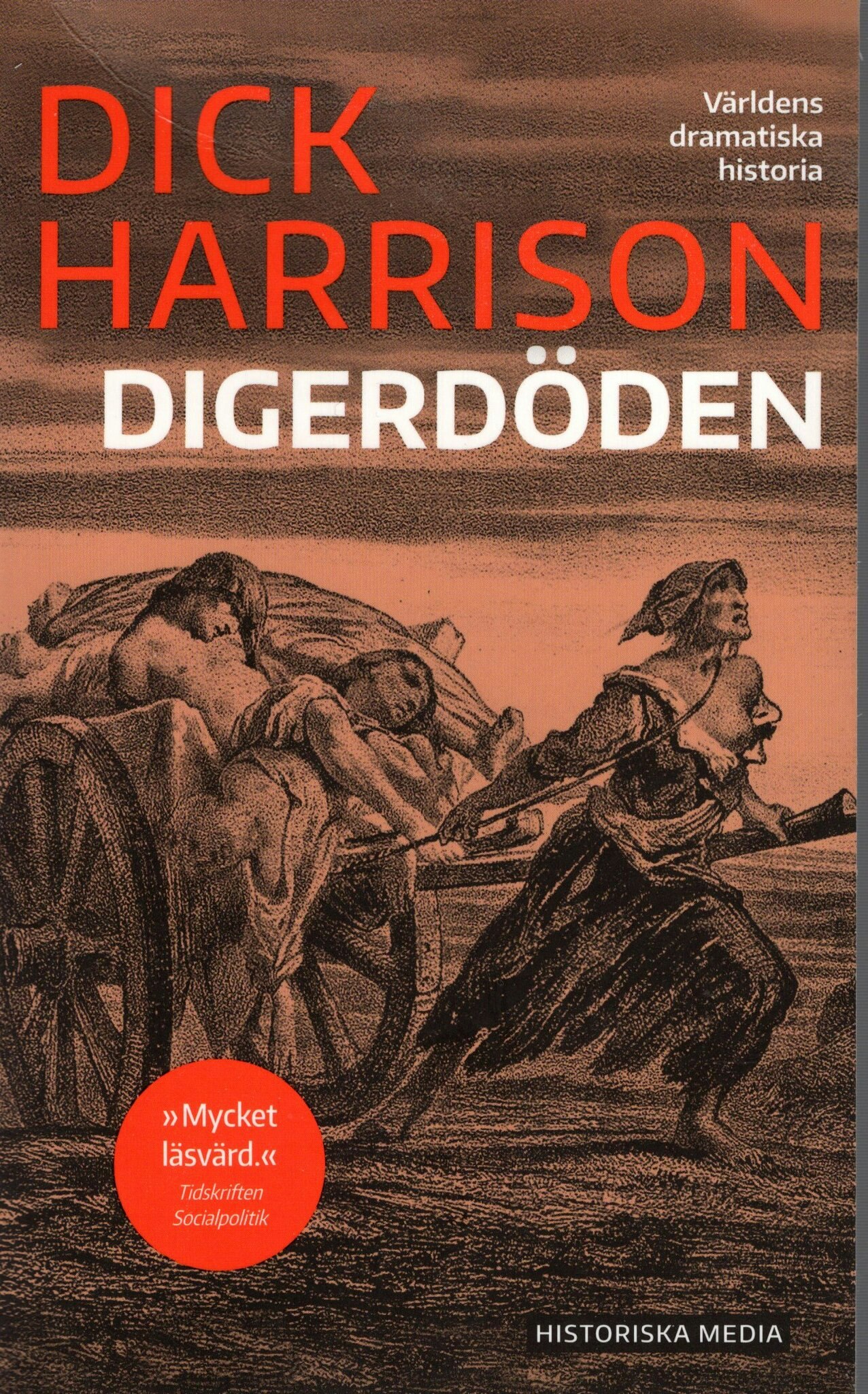 Digerdöden av Dick Harrsion