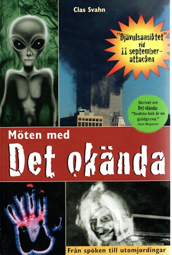 Möten med det okända av Clas Svahn