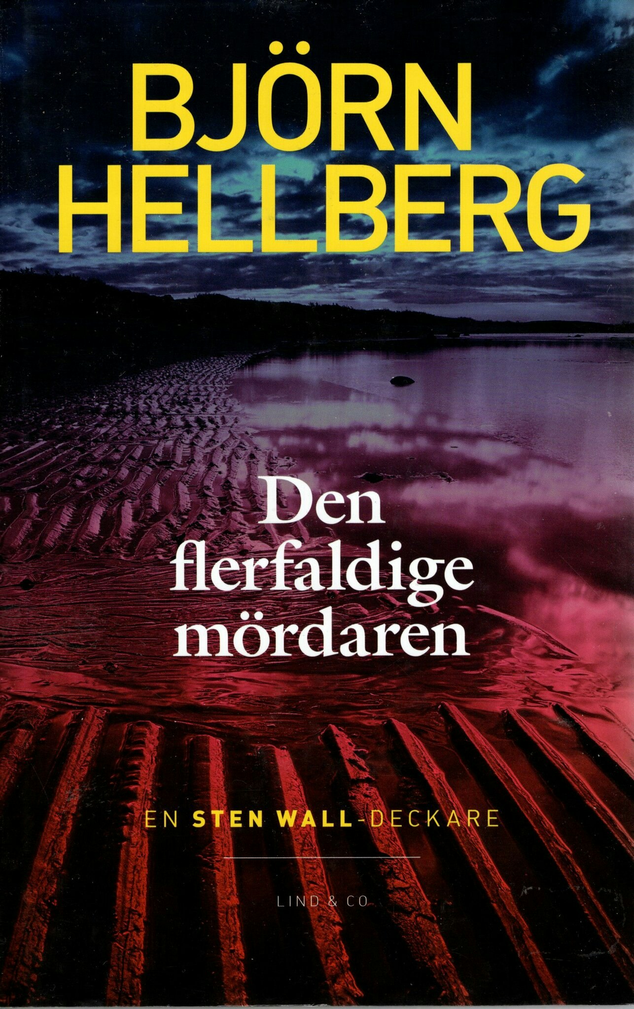 Den flerfaldige mördaren av Björn Hellberg