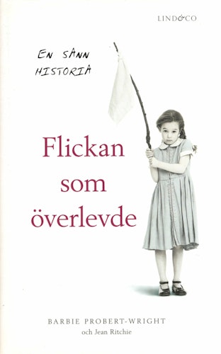 Flickan som överlevde av Barbie Probert-Wright och Jean Ritchie