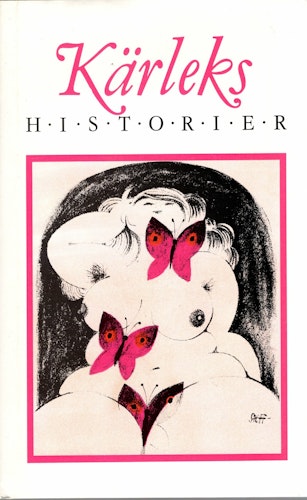 Kärlekshistorier av Ann Smith och Åke Hodell (Red.)