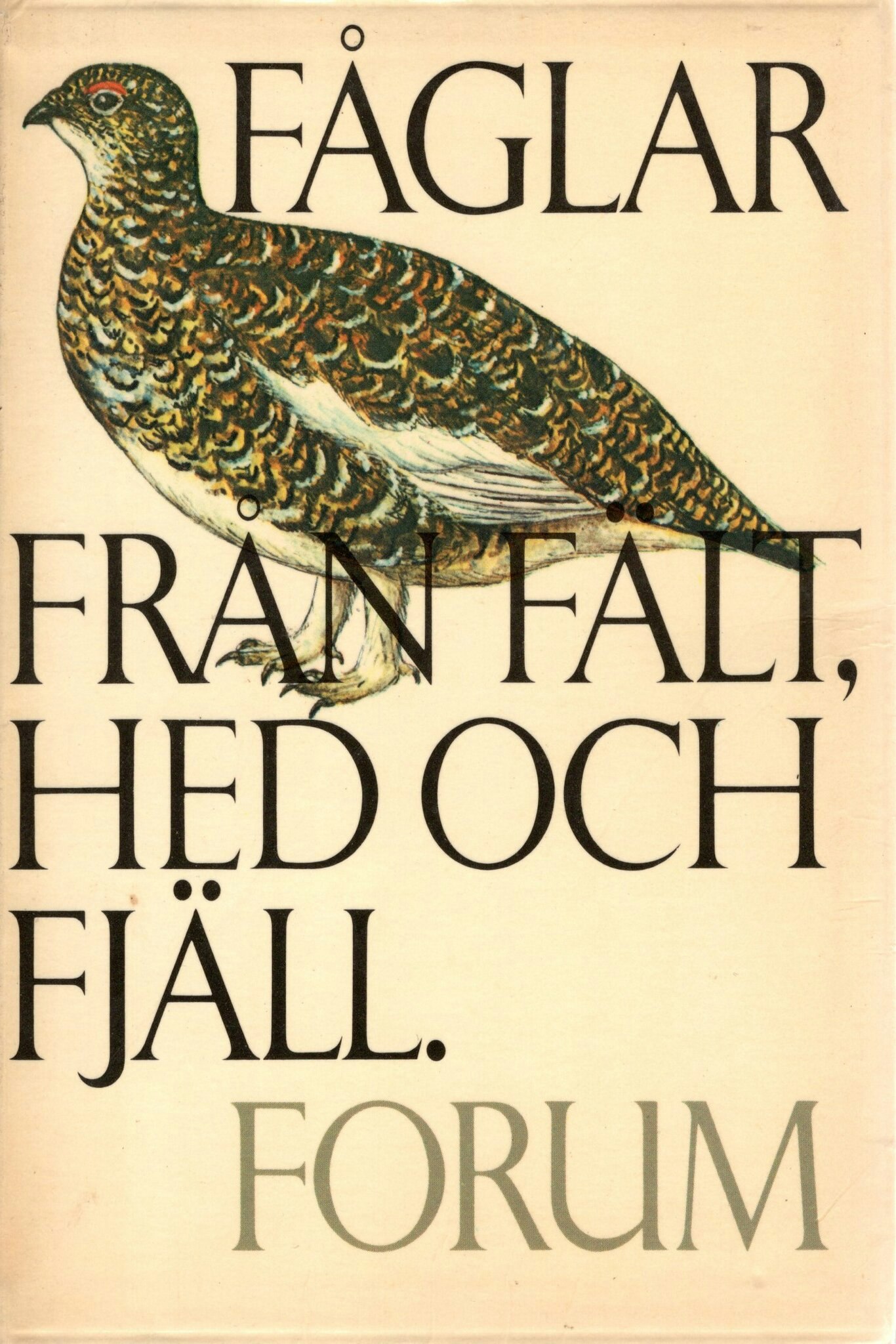 Fåglar från fält, hed och fjäll av Henning Anthon