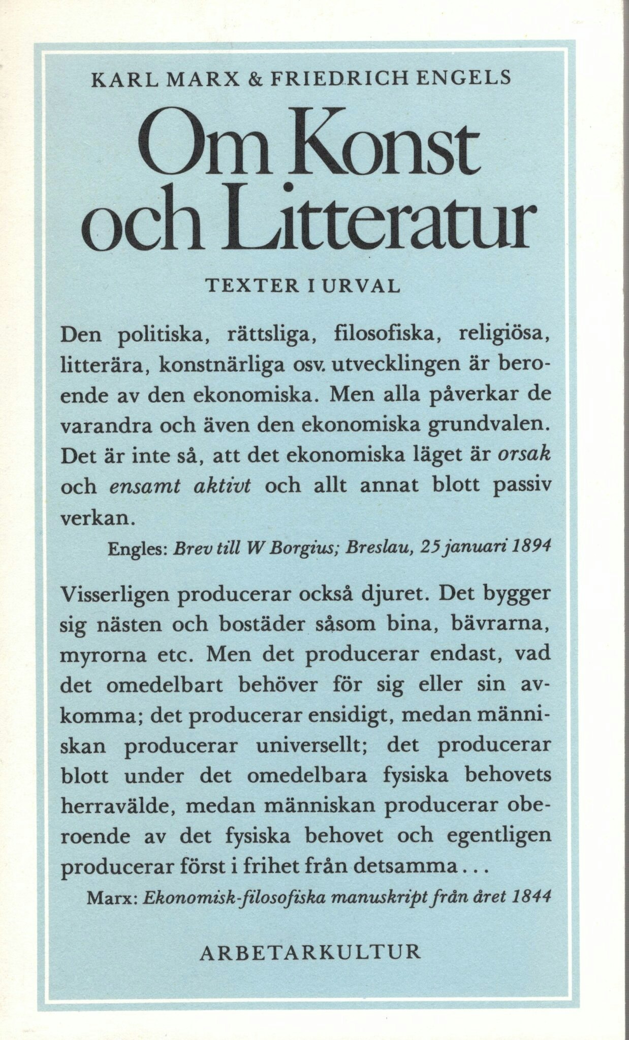 Om Konst och Litteratur. Texter i urval av Karl Marx och Friedrich Engels