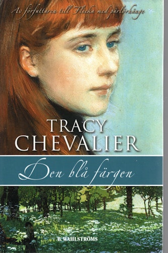 Den blå färgen av Tracy Chevalier