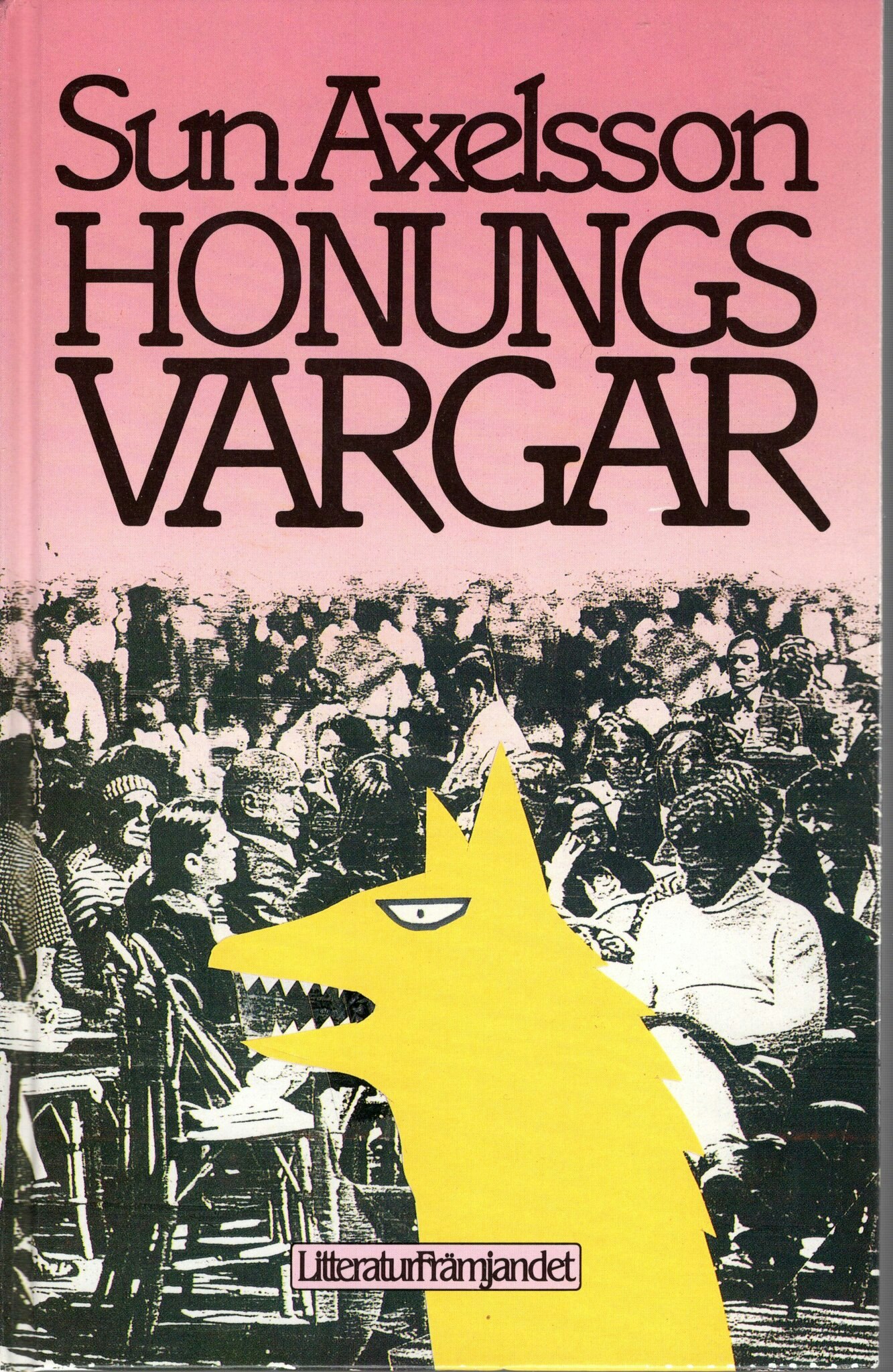 Honungsvargar av Sun Axelsson