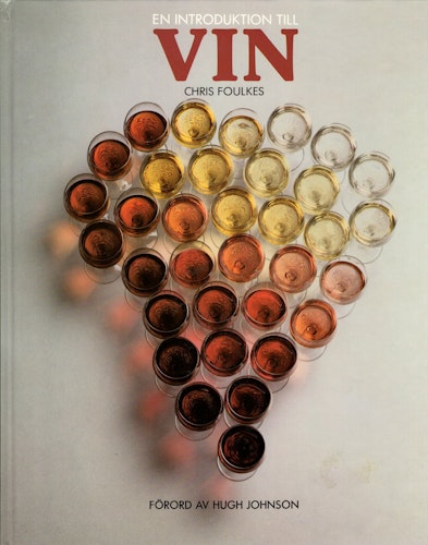 En introduktion till vin av Chris Foulkes